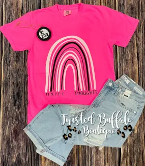 {HAPPY THOUGHTS} Rainbow Neon Pink Crew Neck Tee