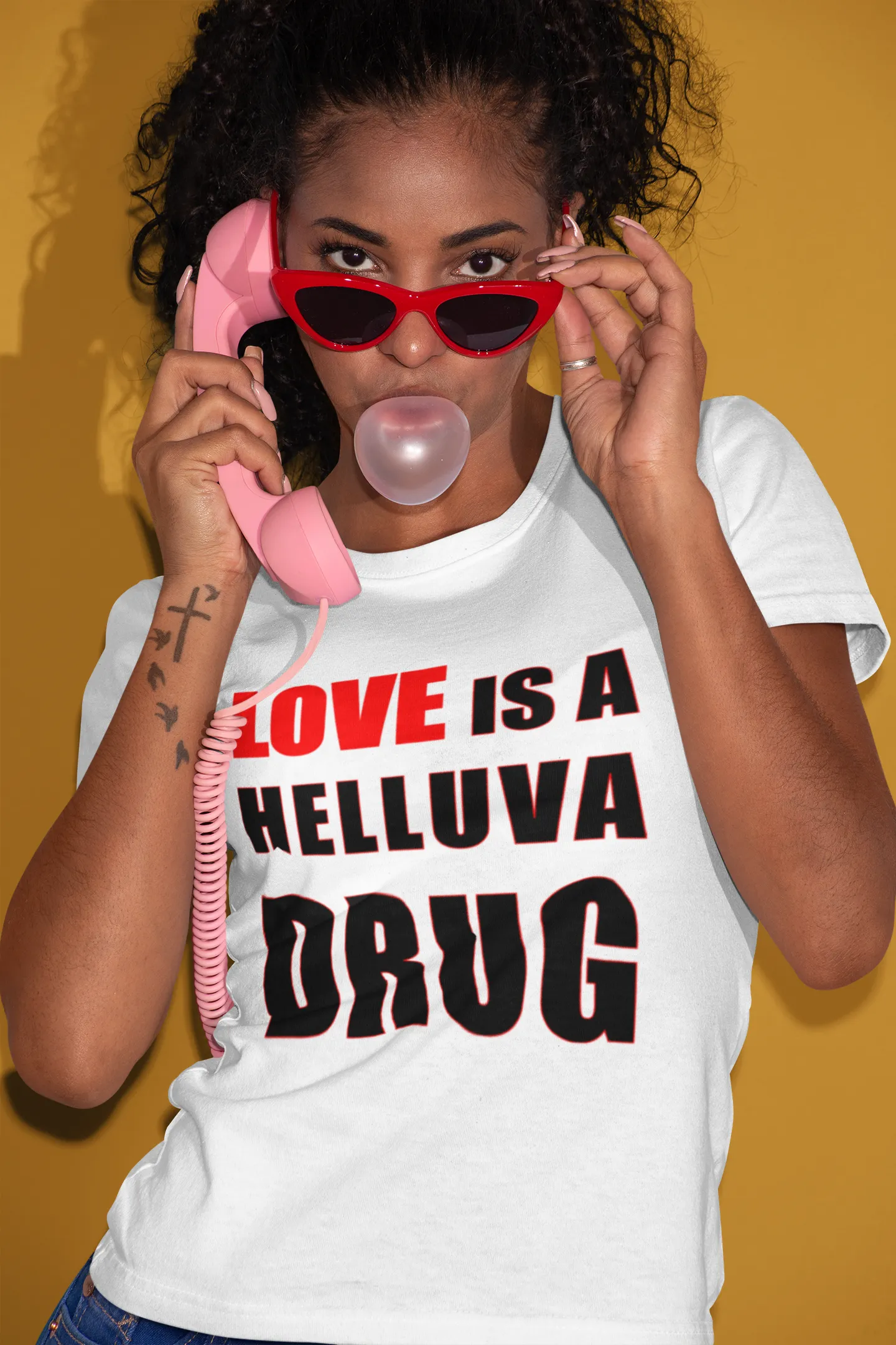 Love is a Helluva Drug T-shirt (W)