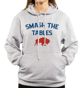 Smash The Tables -Buffalo Football Hoodie